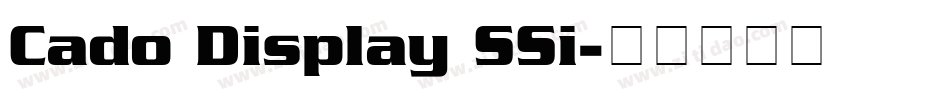 Cado Display SSi字体转换